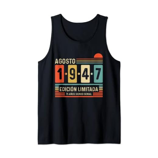 75 Años Agosto 1947 Leyenda Regalo 75 Cumpleaños Camiseta sin Mangas