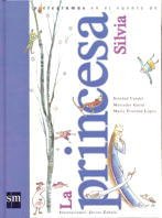 La princesa Silvia (Lecturas Pictograficas)