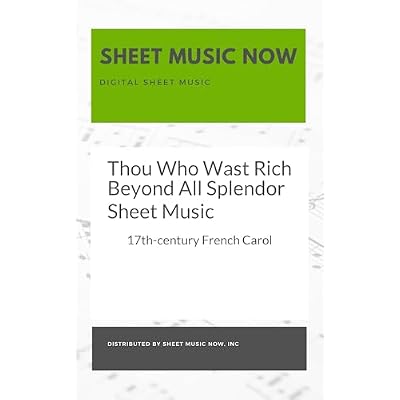 Thou Who Wast Rich Beyond All Splendor Sheet Music