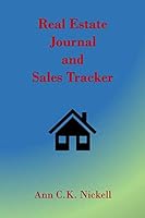 Real Estate Journal and Sales Tracker 1733626018 Book Cover