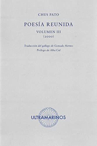 Poesía reunida Vol III (2000) (ULTRAMARINOS)