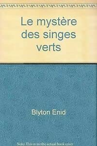 Hardcover Le mystère des singes verts Book