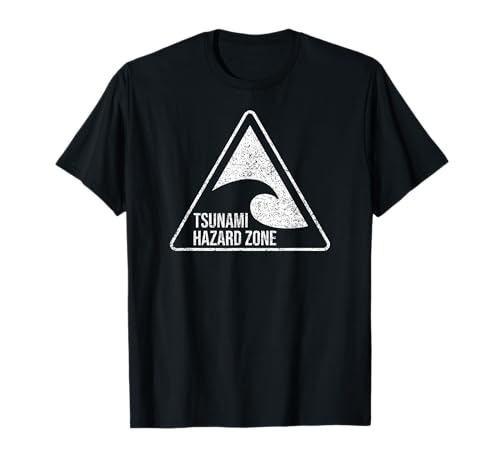 TSUNAMI Warning Sign Danger Zone T-Shirt