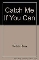 Catch Me If You Can 0380765713 Book Cover