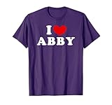 I Love Abby, I Heart Abby T-Shirt