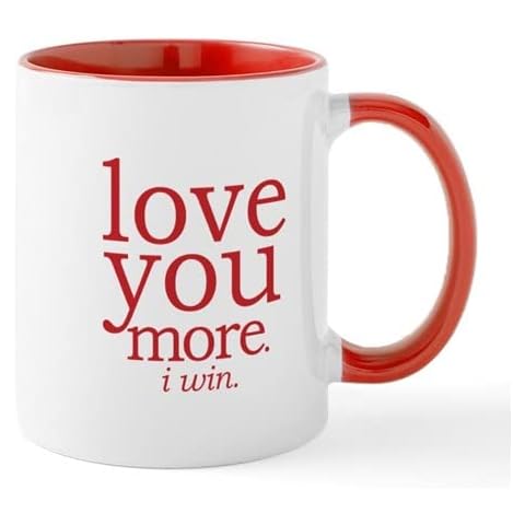 CafePress Love You More. I Win. Mugs Ceramic Coffee Mug, Tea Cup 11 oz Cover