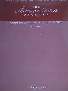 Paperback The American Pageant Guidebook: A Manual for Students Book