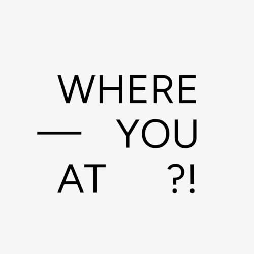Where you at?! Titelbild