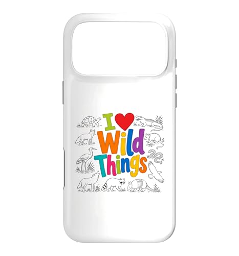 I Love Wild Things Wildlife Nature Animal Lover �X�}�z�P�[�X iPhone 17 Pro Max �p