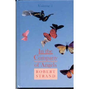 Hardcover In the Company of Angels, Vol. 1 Book