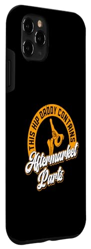 Image of iPhone 11 Pro Max Bionic Hip Dad Design For A Hip Surgery Survivor Father Case