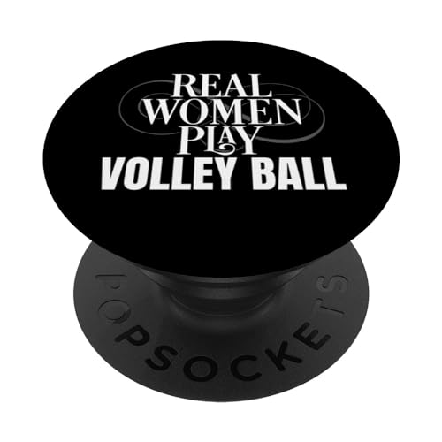 Funny Volleyball Lover Real Women Play Volley Ball PopSockets PopGrip Interchangeable