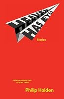 Heaven Has Eyes : Stories 1958652229 Book Cover