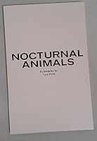 Nocturnal Animals script best original screenplay for your consideration 2016 B01N5JRLTR Book Cover
