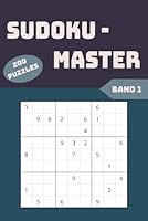 The Big Book of Sudoku: 200 Puzzles in the hardest difficulty B0F5PZ4GH5 Book Cover