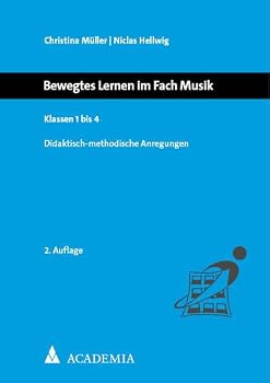Paperback Bewegtes Lernen Im Fach Musik: Klassen 1 Bis 4 [German] Book