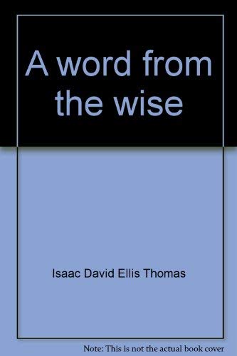 A word from the wise 0802496814 Book Cover