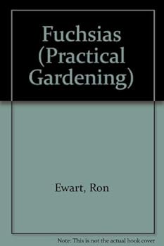 Paperback Fuchsias (Practical Gardening Series) Book