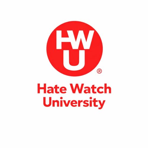 Hate Watch University cover art