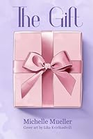 The Gift 1972993275 Book Cover