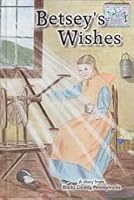 Betsey's Wishes 0739924249 Book Cover