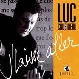 J'Laisse Aller [Audio CD]