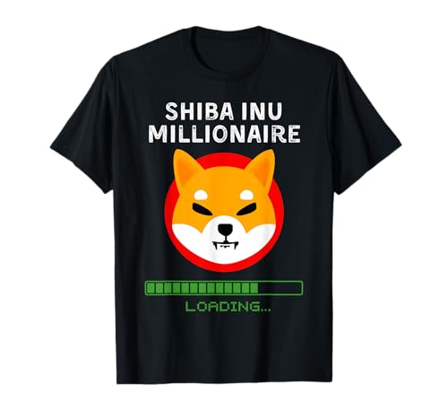 Shiba $SHIB Token Shiba Inu Millionaire Loading Crypto T-Shirt