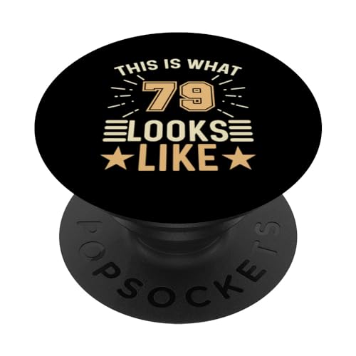 Esto es lo que parece 79 - 79 años divertido cumpleaños 79 PopSockets PopGrip Intercambiable