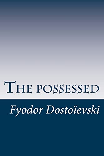 The possessed,: or the devils