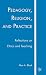 Pedagogy, Religion, and Practice: Reflections on Ethics and Teaching