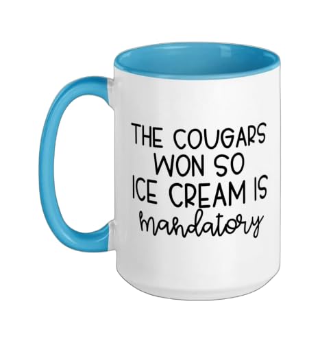 Cougars Won So Ice Cream is Mandatory Funny Ceramic Mug, Blue/White, 15oz