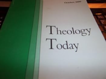 Paperback Theology Today, Vol. 57, No. 3 (October 2000) Book