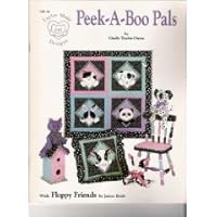 Peek-A-Boo Pals with Floppy Friends (Taylor Made Designs) B000BU98EI Book Cover