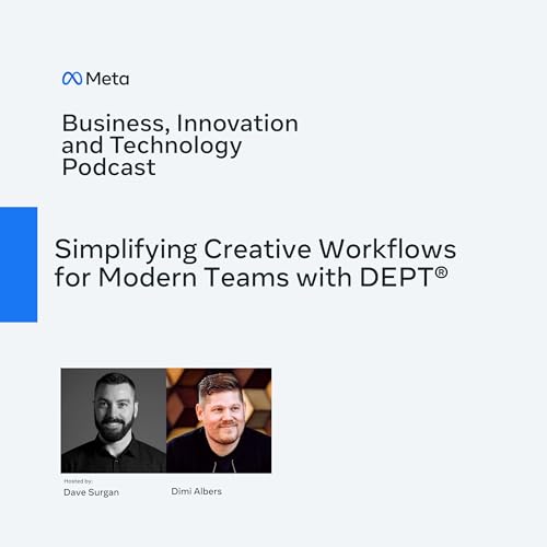 Simplifying Creative Workflows for Modern Teams with DEPT&reg;