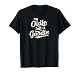 Vintage & Classic Unisex-Adults Retro Funny T-Shirt - An Oldie But A Goodie - Black - Small