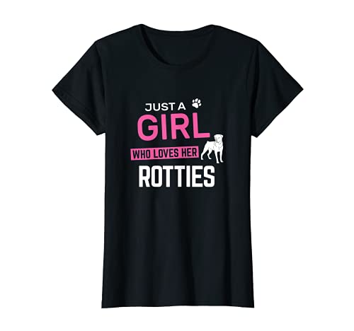 Womens Girl Who Loves Her Rotties Rottweiler Rott Pet Dog Owner T-Shirt