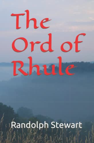The Ord of Rhule