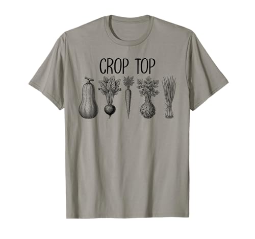 Crop Top Funny Vegetable Gardening Pun Gardener T-Shirt