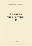 jean labadie  Les mots qui s\'en vont...