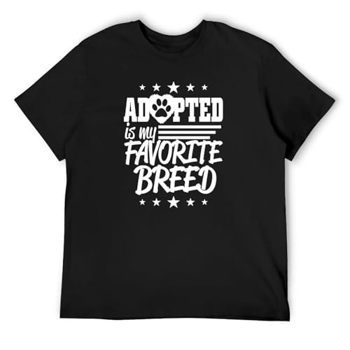 Adopted Is My Favourite Breed T-Shirt Mens Dog Animal Pet Rescue Adopt Black 3XL