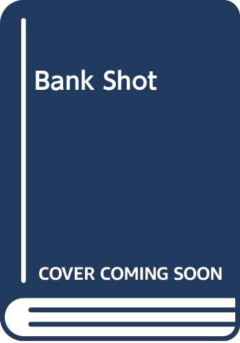 Bank Shot 0445406100 Book Cover