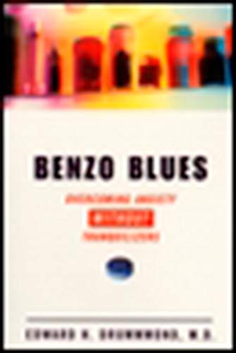 Benzo Blues: Overcoming Anxiety Without Tranquilizers
