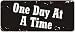 One Day at A Time Hard Hat Biker Helmet Stickers - Construction Toolbox, Hardhat, Lunchbox, Helmet, Mechanic & More