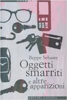 Oggetti smarriti e altre apparizioni 8842090379 Book Cover