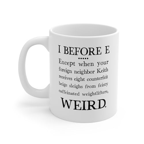 Perfect Printables Funny I Before E Except When Cup, Funny English Teacher Coffee Mug Gifts, Spelling Punctuation Syntax Present