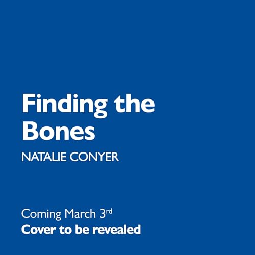 Finding the Bones Audiolibro Por Natalie Conyer arte de portada