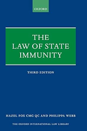 The Law of State Immunity