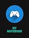 Produktbild My Notebook. For Gaming Fans. Blank Lined Planner Journal Diary.