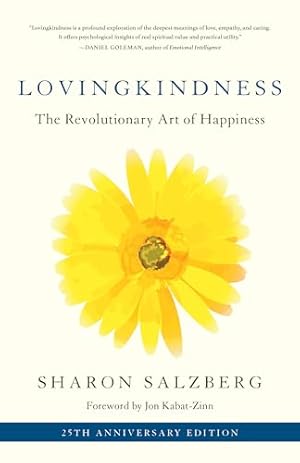 Lovingkindness: The Revolutionary Art of Happiness