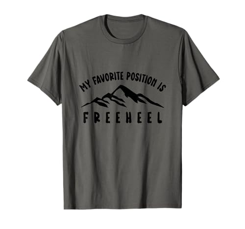 Telemark Shirt My Favourite Position is Free Heel Ski T-Shirt
